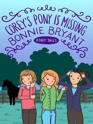 cover image of Corey's Pony Is Missing